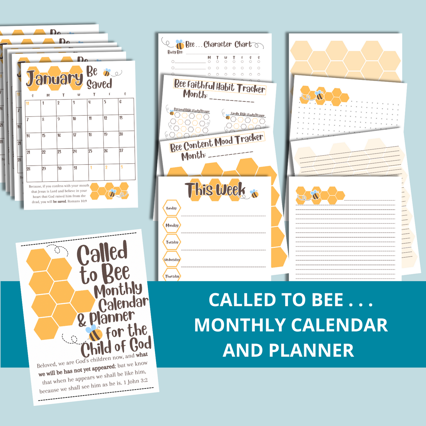 Called to Bee . . . Printable Calendar & Planner for the Child of God
