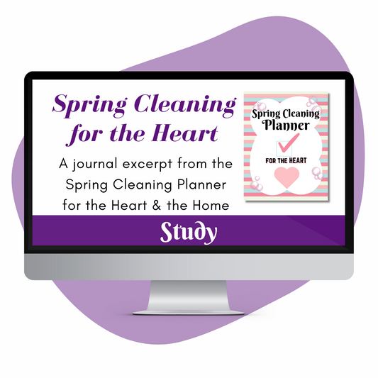 Printable Spring Cleaning Journal for the Heart
