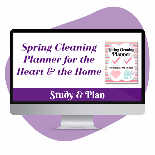 Printable Spring Cleaning Planner for the Heart and Home